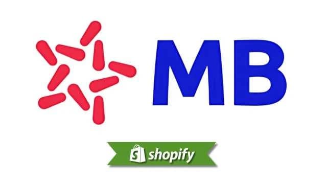 Mbbank payment method guide for Shopify merchants targeting VN