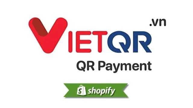 Vietqr payment method guide for Shopify merchants targeting VN