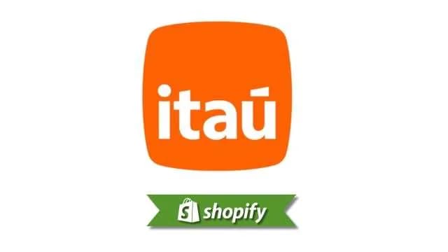 Itau payment method guide for Shopify merchants targeting BR