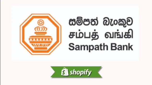 Sampath Bank Ipg payment method guide for Shopify merchants targeting SL