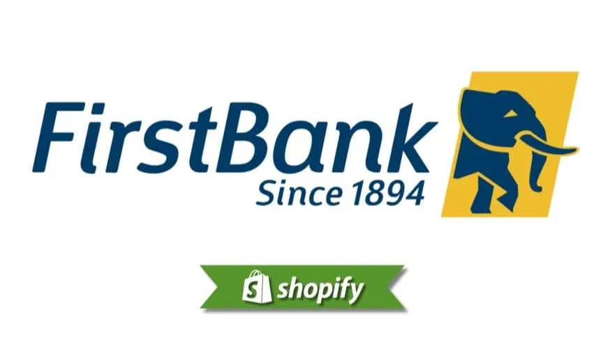 Firsteconnect payment method guide for Shopify merchants targeting NG