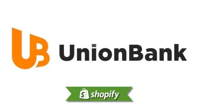 Unionbank payment method guide for Shopify merchants targeting PH