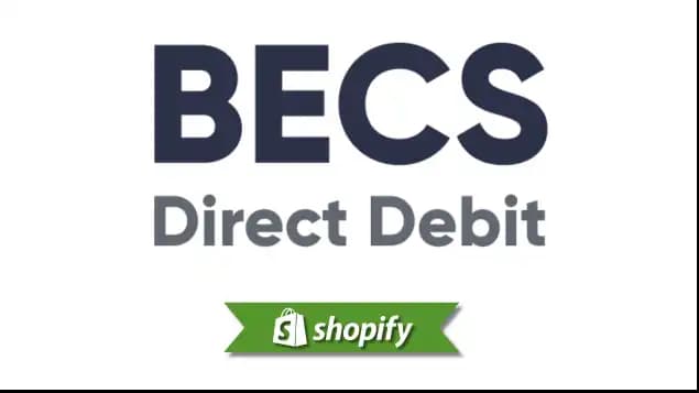 Becs payment method guide for Shopify merchants targeting AU