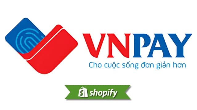 Vnpay payment method guide for Shopify merchants targeting VN