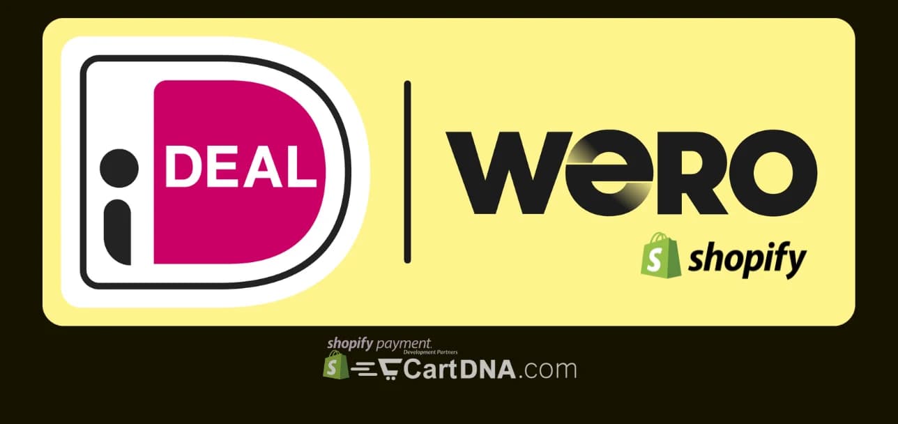 Shopify checkout displaying Wero and iDEAL bank payment options for European ecommerce merchants