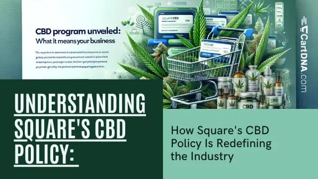 Square CBD payment program benefits for hemp businesses โ card payments enabled across online, in-store, and mobile app channels with built-in compliance infrastructure