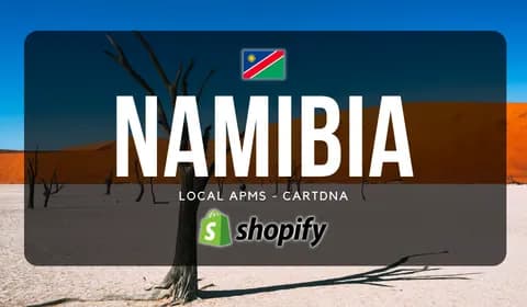 Namibia Shopify Payment Guide by CartDNA