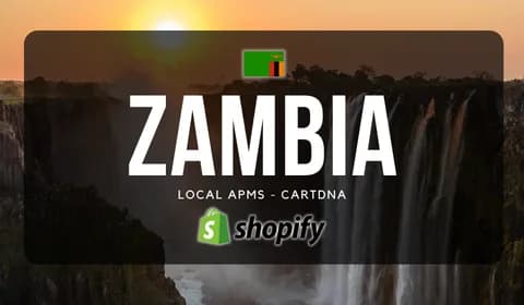 Zambia Shopify Payment Guide by CartDNA