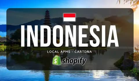 Indonesia Shopify Payment Guide by CartDNA
