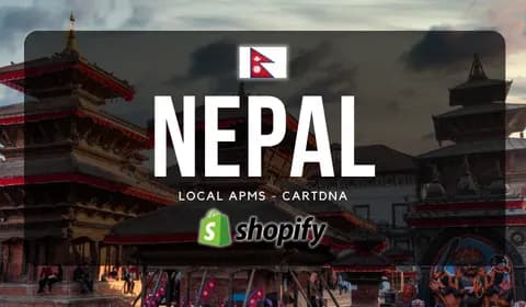Nepal Shopify Payment Guide by CartDNA