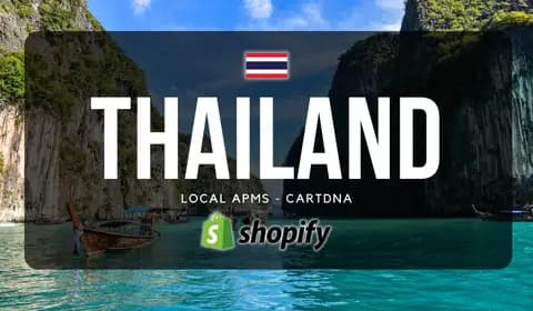 Thailand Shopify Payment Guide by CartDNA