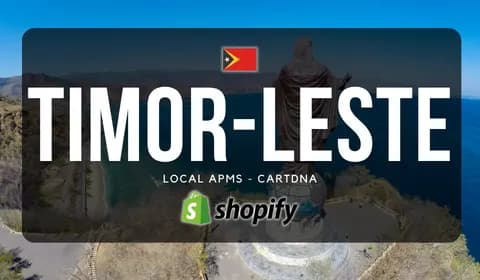 Timor-Leste Shopify Payment Guide by CartDNA