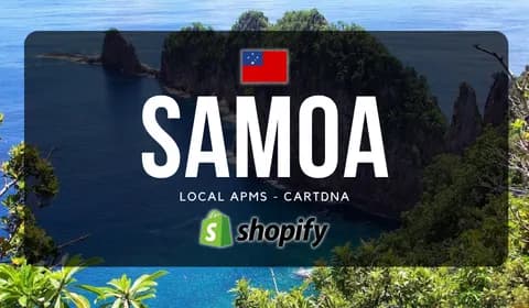 Samoa Shopify Payment Guide by CartDNA