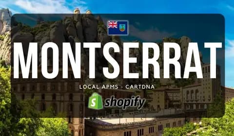 Montserrat Shopify Payment Guide by CartDNA