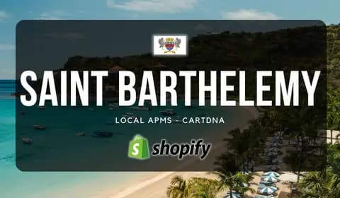 Saint Barthelemy Shopify Payment Guide by CartDNA