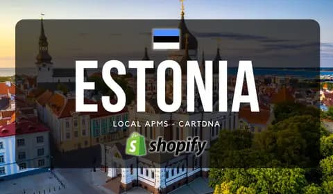 Estonia Shopify Payment Guide by CartDNA