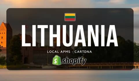 Lithuania Shopify Payment Guide by CartDNA