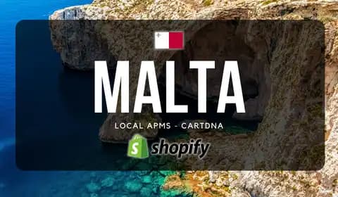 Malta Shopify Payment Guide by CartDNA