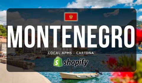 Guia de pagamentos Shopify para Montenegro por CartDNA
