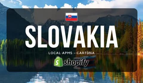 Slovakia Shopify Payment Guide by CartDNA