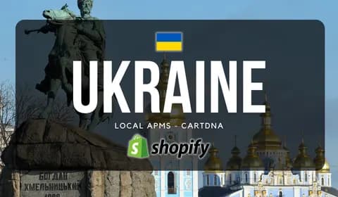 Ukraine Shopify Payment Guide by CartDNA