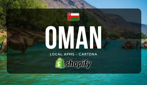 Oman Shopify Payment Guide by CartDNA