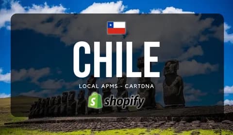Chile Shopify Payment Guide by CartDNA