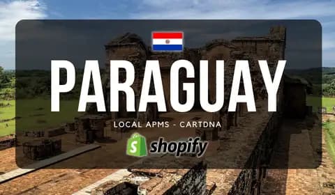 Paraguay Shopify Payment Guide by CartDNA
