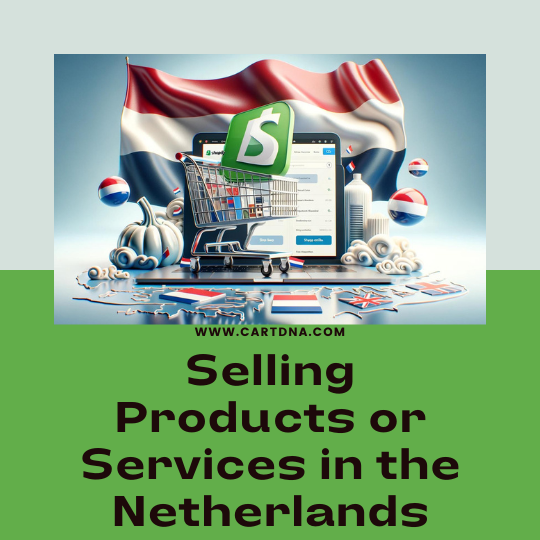 Selling Products or Services in the Netherlands